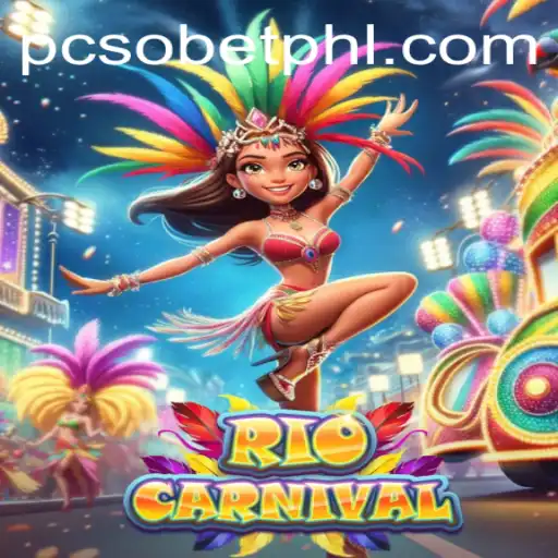RioCarnival: Unveiling the Thrills of PCSobet’s Latest Game Adventure
