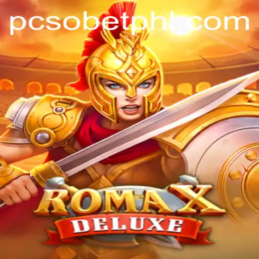 Exploring RomaXDeluxe: A New Era in Online Gaming with Pcsobet