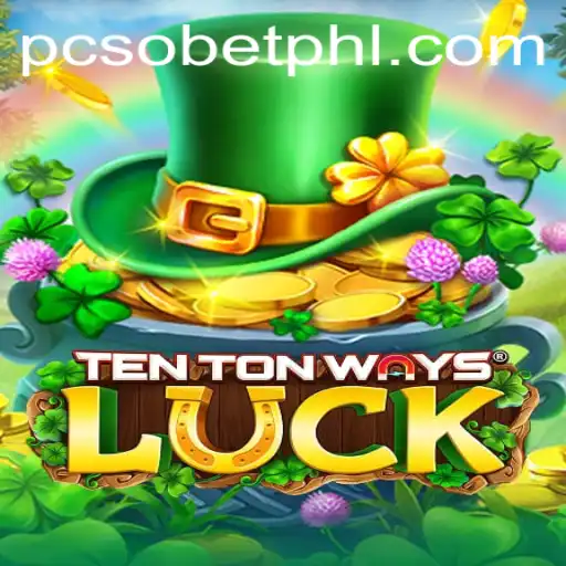 TenTonWaysLuck: An In-Depth Look at This Intriguing Game
